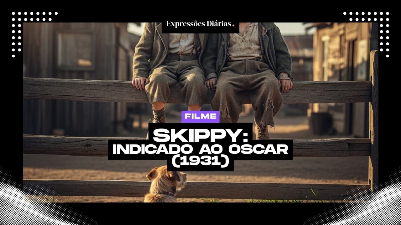 Frases do filme Skippy