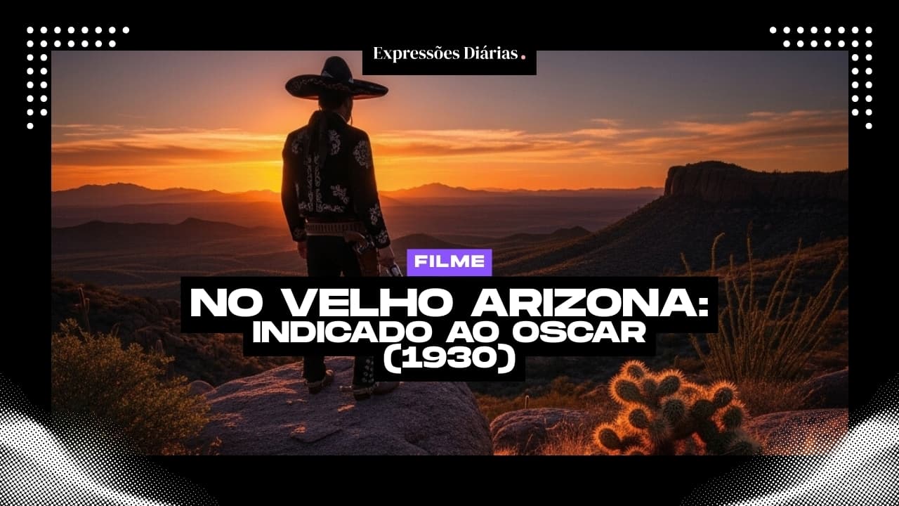 Frases do filme No Velho Arizona